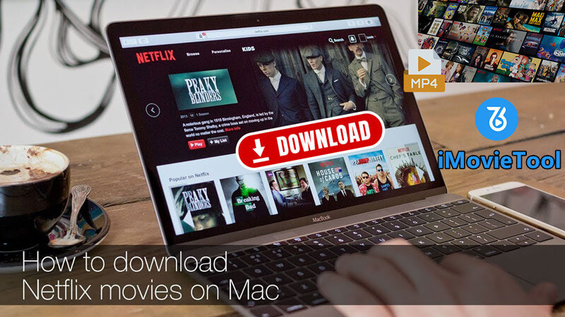 Download Netflix on Mac